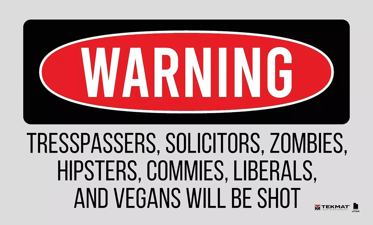 TekMat Trespassers Will Be Shot Door/Work Mat