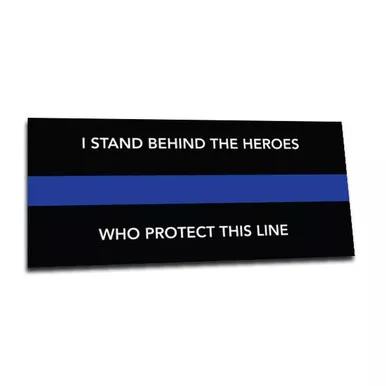 Thin Blue Line S-STANDBEHIND-94 "I Stand Behind" Vehicle Sticker, 9" x 4"